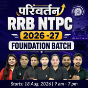 RRB NTPC 2026 - 27 परिवर्तन- Parivartan - Foundation Batch with Test Series and eBook | Hinglish | Online Live Classes By Adda247