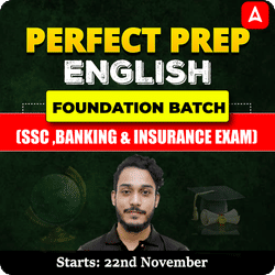 PERFECT PREP ENGLISH FOUNDATION BATCH | SSC & BANKING | Online Live Classes by Adda 247