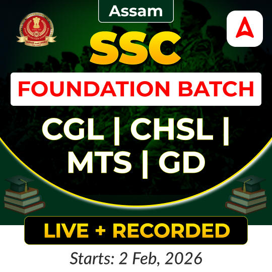 SSC Foundation Batch | CGL, CHSL, MTS, GD | Live + Recorded Batch by Adda247