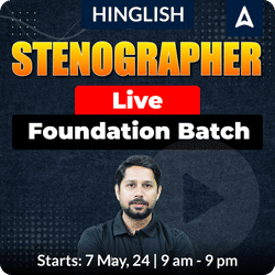 STENOGRAPHER Live Foundation Batch | Hinglish | Online Live Class By Adda247