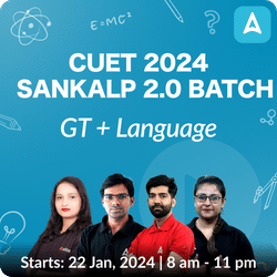 CUET 2024 Sankalp 2.0 GT & Language | CUET | Online Live Hindi Medium Classes by Adda 247