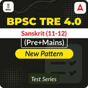 BPSC TRE 4.0 Sanskrit (11-12) Mock Test