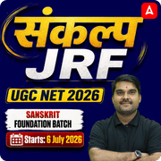 संकल्प JRF | UGC NET 2026 | Sanskrit Foundation Batch I Online Live Classes by Adda247
