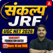 संकल्प JRF | UGC NET 2026 | Sanskrit Foundation Batch I Online Live Classes by Adda247