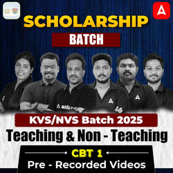 Scholarship Batch - KVS/NVS (Teaching & Non - Teaching) 2025 | Pre Recorded Batch By Adda247 | Online Live Classes by Adda 247