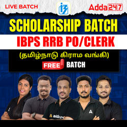Scholarship Batch - IBPS RRB PO/CLERK (தமிழ்நாடு கிராம வங்கி) 2025 | Online Live Classes by Adda 247
