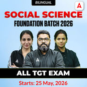 Social Science Foundation Batch 2026 | All TGT Exam | Online Live Classes by Adda247