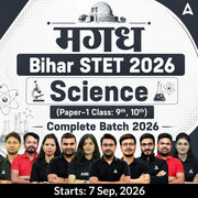 मगध | Bihar STET 2026 | Science (Paper-1 Class: 9th, 10th) Complete Batch 2026 | Online Live Classes by Adda 247