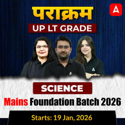 पराक्रम | UP LT Grade Science Mains Foundation Batch 2026 | Online Live + Recorded Classes by Adda247