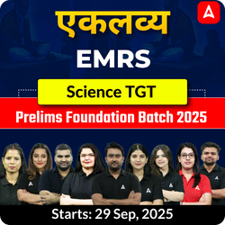 एकलव्य | EMRS Science TGT Prelims Foundation Batch 2025  | Online Live Classes by Adda247