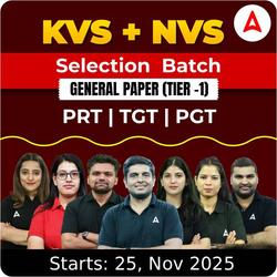 KVS + NVS | Selection Batch | General Paper (Tier -1) PRT | TGT | PGT 2025-26 | Online Live Classes by Adda247