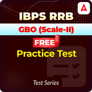 IBPS RRB GBO (Scale-II) Free Practice Test