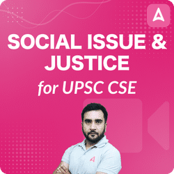 Social Issue & Justice for UPSC CSE IAS Mains by Arpit Sir, Hinglish, Video Course by Adda247