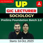UP GIC Lecturer | Sociology Prelims Foundation Batch 2.0 | Online Live + Recorded Classes by Adda247