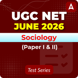 UGC NET Sociology (Paper I & II) June 2026 Mock Test