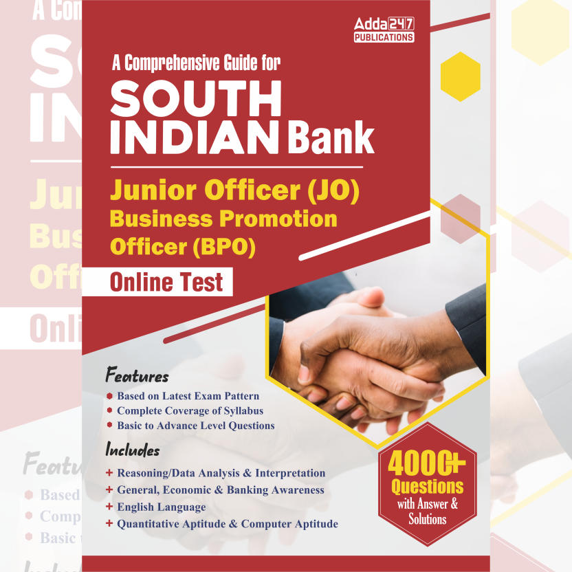 Comprehensive Guide For South Indian Bank Junior Officer (JO) | (BPO) 2025 |4000+ Questions with Solutions (English Printed Edition) Book by Adda247
