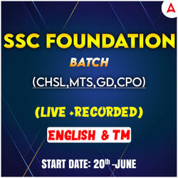 SSC FOUNDATION (LIVE+RECORDED) BATCH | (CHSL, CPO, MTS, GD) | Online Live Classes By ADDA247