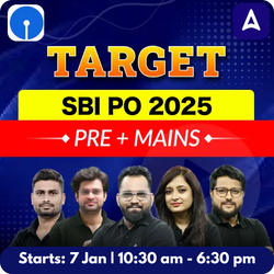 Target SBI PO 2025 | Pre + Mains | Online Live Classes by Adda 247