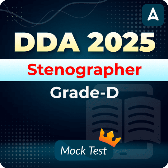 DDA Stenographer Grade-D 2025 Mock Test