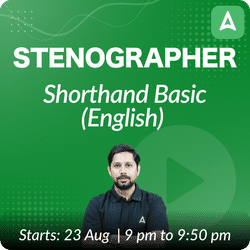 Stenographer Shorthand Basic (English) New Batch | Online Live Classes by Adda 247