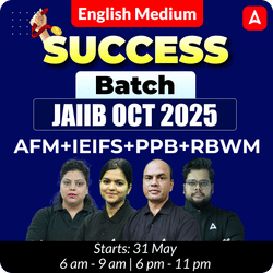 Succes Batch | JAIIB OCT 2025 | AFM+IEIFS+PPB+RBWM | English Medium | Online Live Classes by Adda 247
