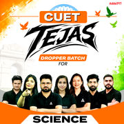 TEJAS CUET Science 2027 DROPPER BATCH (Live Classes)