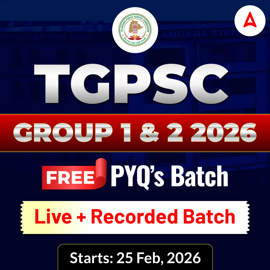 TGPSC Group 1 & 2 2026 | FREE PYQs Batch | Live + Recorded | Online Live Classes By Adda247