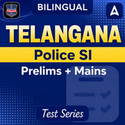 Telangana Police SI (Prelims + Mains) 2026 Mock Test