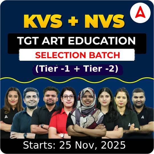 KVS + NVS | Selection Batch | ART EDUCATION TGT (Tier -1 + Tier -2) 2025-26 | Online Live Classes by Adda247