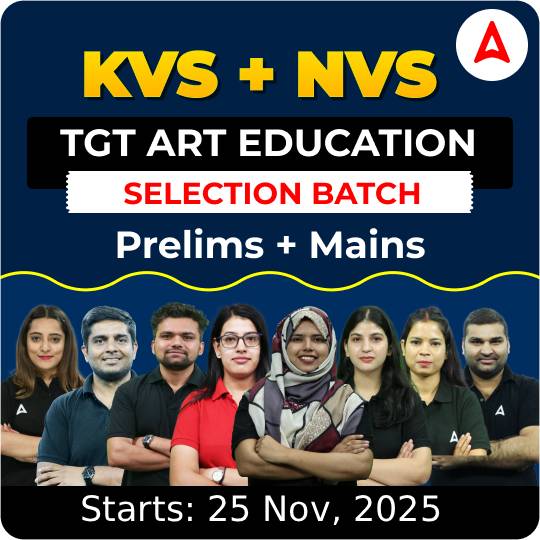 KVS + NVS | Selection Batch | ART EDUCATION TGT (Tier -1 + Tier -2) 2025-26 | Online Live Classes by Adda247