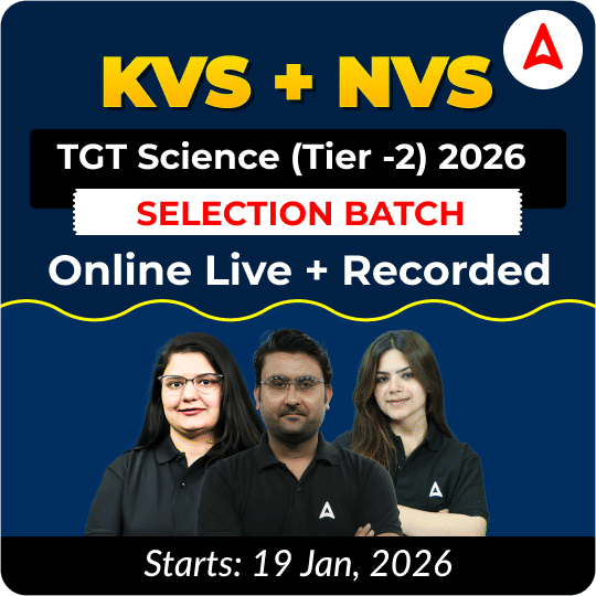 KVS + NVS | Selection Batch | SCIENCE TGT (Tier -2) 2026 | Online Live + Recorded Classes by Adda247