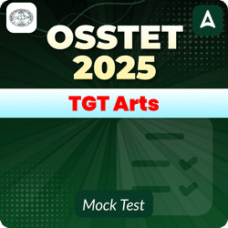 OSSTET TGT Arts Mock Test 2025