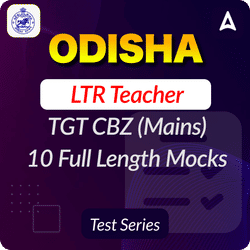 Odisha LTR Teacher TGT CBZ (Mains) Mock Test 2025