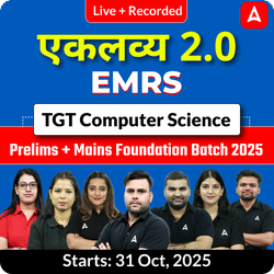 एकलव्य 2.0 | EMRS Computer Science TGT Prelims + Mains Foundation Batch 2025  | Online Live + Recorded Classes by Adda247