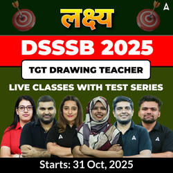 लक्ष्य | DSSSB Drawing Teacher TGT Complete Batch 2025 | Online Live Classes With Test Series by Adda247