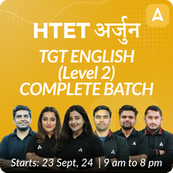 HTET | अर्जुन | TGT ENGLISH (Level 2) | COMPLETE BATCH | Online Live Classes by Adda 247