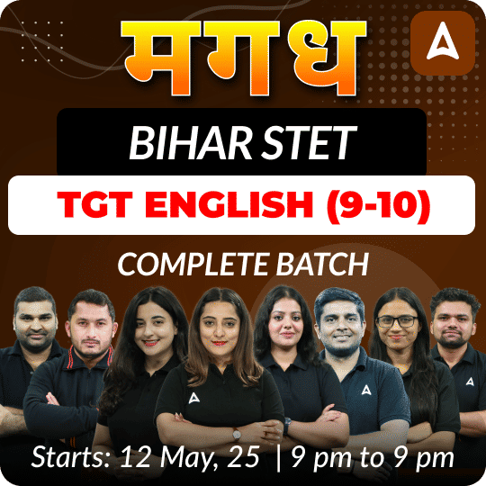 मगध | BIHAR STET | TGT ENGLISH (9-10) | COMPLETE BATCH | LIVE + RECORDED CLASSES BY ADDA 247