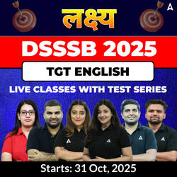 लक्ष्य | DSSSB English TGT Complete Batch 2025 | Online Live Classes With Test Series by Adda247