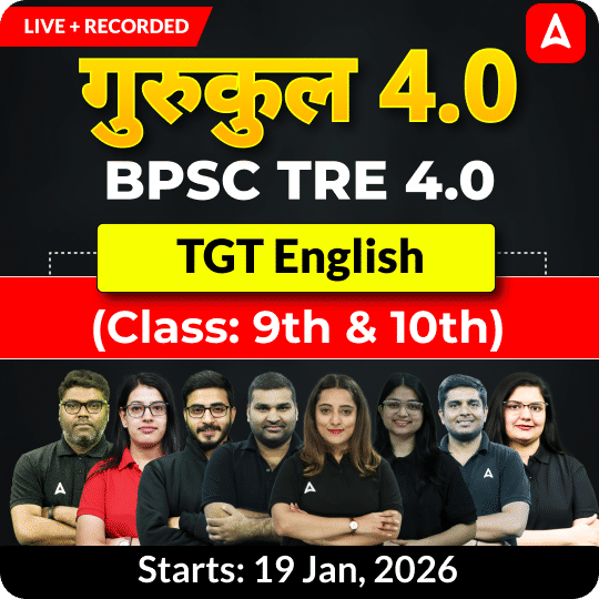 गुरुकुल 4.0 | BPSC TRE 4.0 English TGT (Class: 9th & 10th)  Complete Batch 2025 | Online Live + Recorded Classes by Adda 247