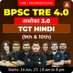 BPSC TRE 4.0 | चाणक्य 3.0 Hindi TGT (9th & 10th) Complete Batch 2025 | Online Live + Recorded Classes by Adda 247