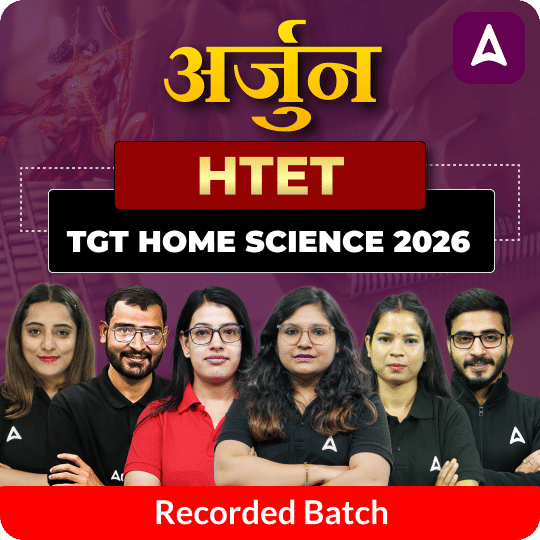 अर्जुन | HTET TGT Home Science 2026 | Recorded Batch by Adda247
