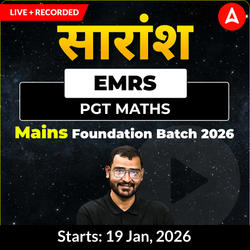 सारांश | EMRS Maths PGT Mains Foundation Batch 2026  | Online Live + Recorded Classes by Adda247