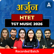 अर्जुन | HTET TGT Music 2026 | Recorded Batch by Adda247