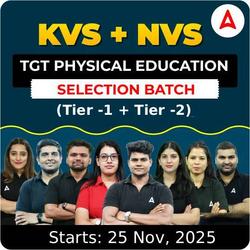 KVS + NVS | Selection Batch | PHYSICAL EDUCATION TGT (Tier -1 + Tier -2) 2025-26 | Online Live Classes by Adda247