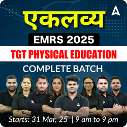 एकलव्य | EMRS 2025 TGT PHYSICAL EDUCATION | COMPLETE BATCH | LIVE CLASSES BY ADDA 247