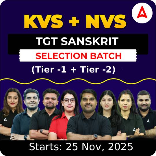 KVS + NVS | Selection Batch | SANSKRIT TGT (Tier -1 + Tier -2) 2025-26 | Online Live Classes by Adda247