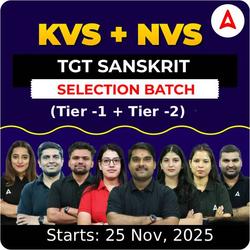 KVS + NVS | Selection Batch | SANSKRIT TGT (Tier -1 + Tier -2) 2025-26 | Online Live Classes by Adda247