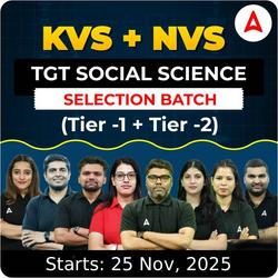 KVS + NVS | Selection Batch |  SOCIAL SCIENCE TGT (Tier -1 + Tier -2) 2025-26 | Online Live Classes by Adda247