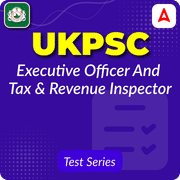 UKPSC Executive Officer and Tax & Revenue Inspector Mock Test
