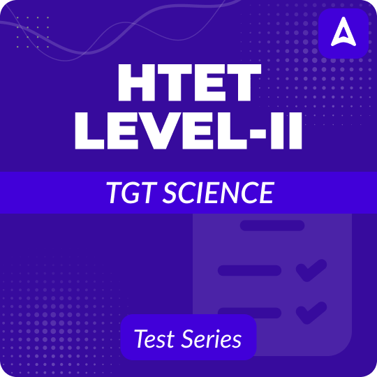 HTET Level-II TGT Science Mock Test
